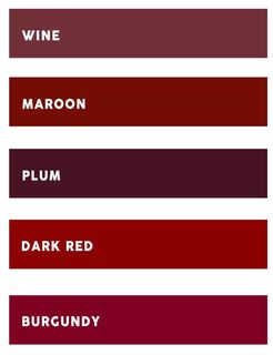 What Is The Colour Burgundy Or Claret, Colours Or Wines?