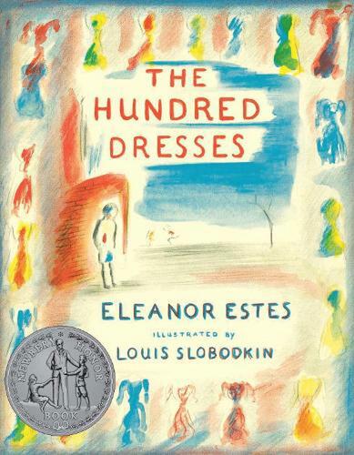 The hundred Dresses Book by Eleanor Estes
