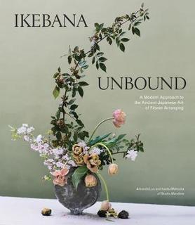 Ikebana: the Art of Japanese floral arranging